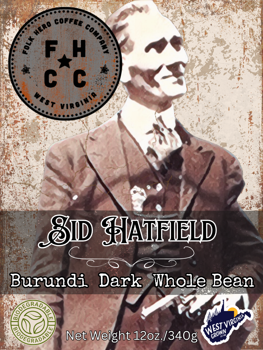 Sid Hatfield: Single Origin -Burundi- Dark Roast