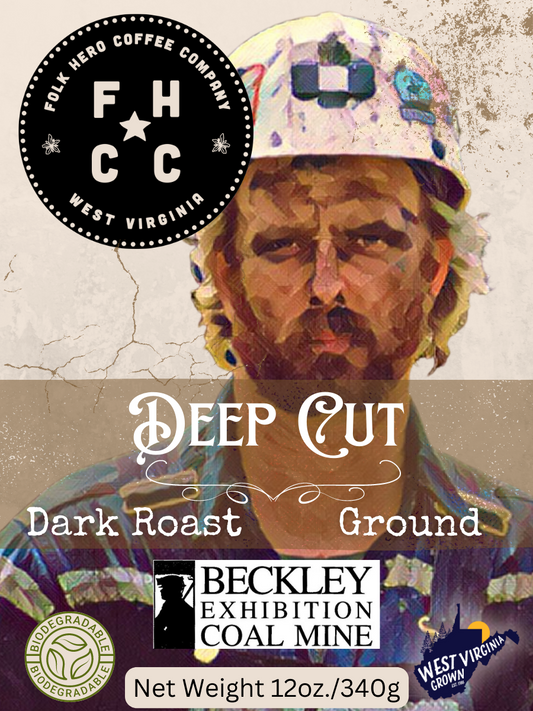 Deep Cut: Dark Roast -Beckley Exhibition Coal Mine Special Label-